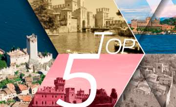 TOP 5 Castelli del Lago di Garda